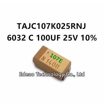 10 бр./ЛОТ НОВ C-Тип 6032/2312 C 100 UF 25 ±10% Маркировка: 107E TAJC107K025RNJ SMD кондензатор Танталовый
