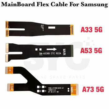 Гъвкав кабел основната дънна платка за Samsung A33 A336 а a53 A536 A73 A736 Резервни части за гъвкава дънната платка