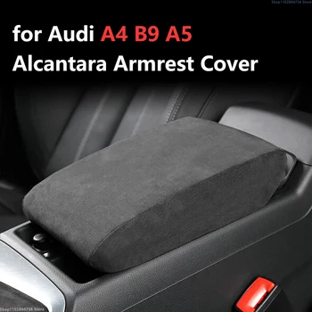За Audi A4 B9 A5 A6 C8 A7 2017 2018 2019 Кутия За Автомобилния Подлакътник От Алькантары, Защитно Покритие, Централна Кутия За Съхранение На Аксесоари За Интериора