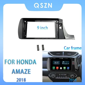 За Honda Amaze 2018 RHD 9-Инчов Авто Радио С Фризовой Android MP5 Плейър Панел Корпус 2Din Рамка Главното Устройство Стерео Покриване на Арматурното табло